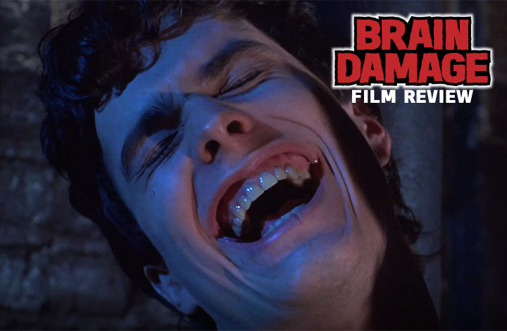 Brain Damage Film Review From The Couch